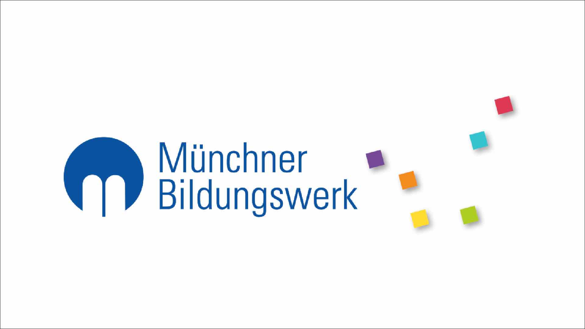 Münchner Bildungswerk e.V.