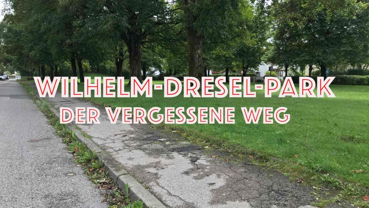 Wilhelm-Dresel-Park: Der vergessene Weg