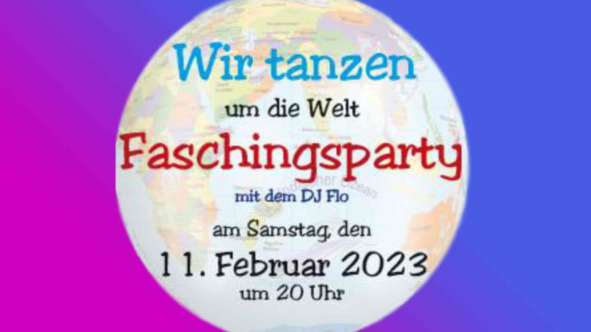 Faschingsparty „Wir tanzen um die Welt“