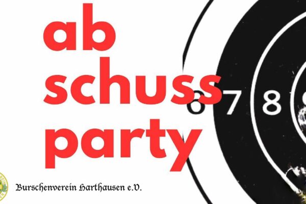 Abschuss-Party mit dem Burschenverein Harthausen