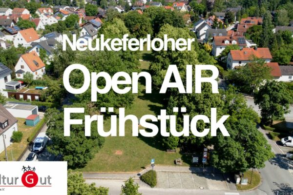 Neukferloher Open Air Frühstück mit KulturGut Grasbrunn