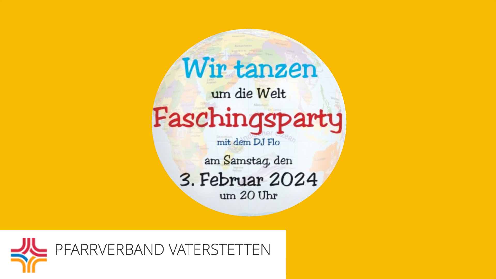 Faschingsparty "Wir tanzen um die Welt“