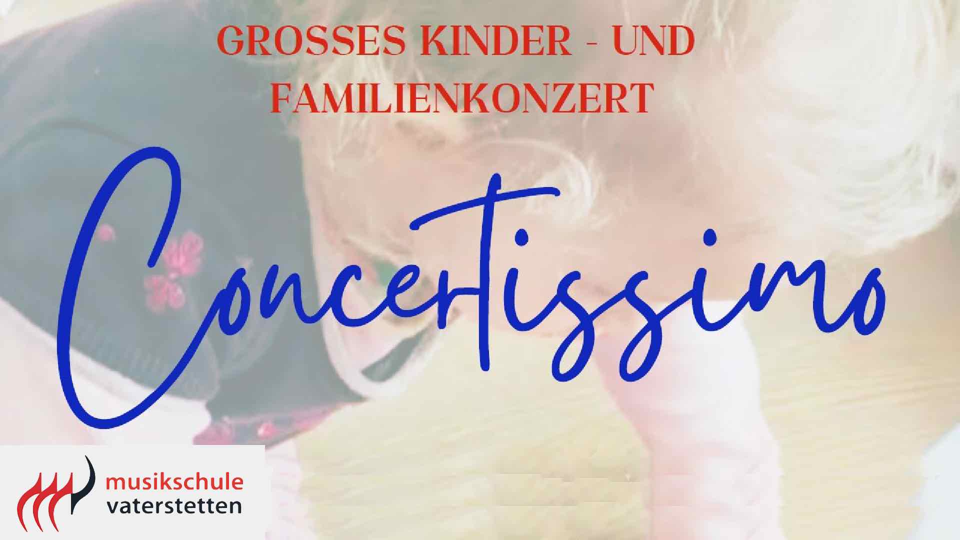 Concertissimo - Familienkonzert der Musikschule Vaterstetten