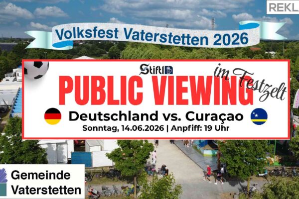 Public Viewing Deutschland vs. Curaçao im Festzelt beim Volksfest Vaterstetten 2026