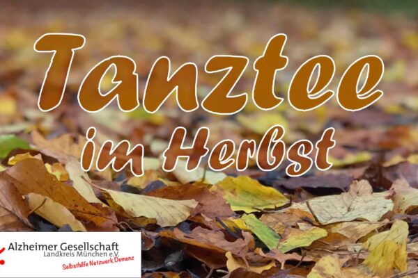 Tanztee im Herbst in Putzbrunn mit der Alzheimergesellschaft